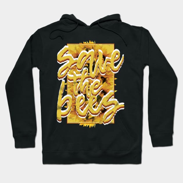 Save The Bees Plant Flower Hoodie by avshirtnation